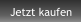 Jetzt kaufen